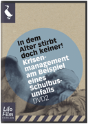 Titel: Krisenmanagement am Beispiel eines Schulbusunfalls